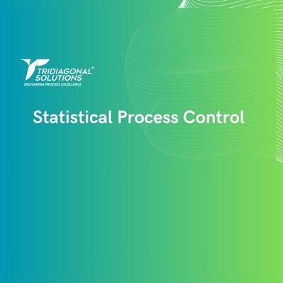 Statistical Process Control