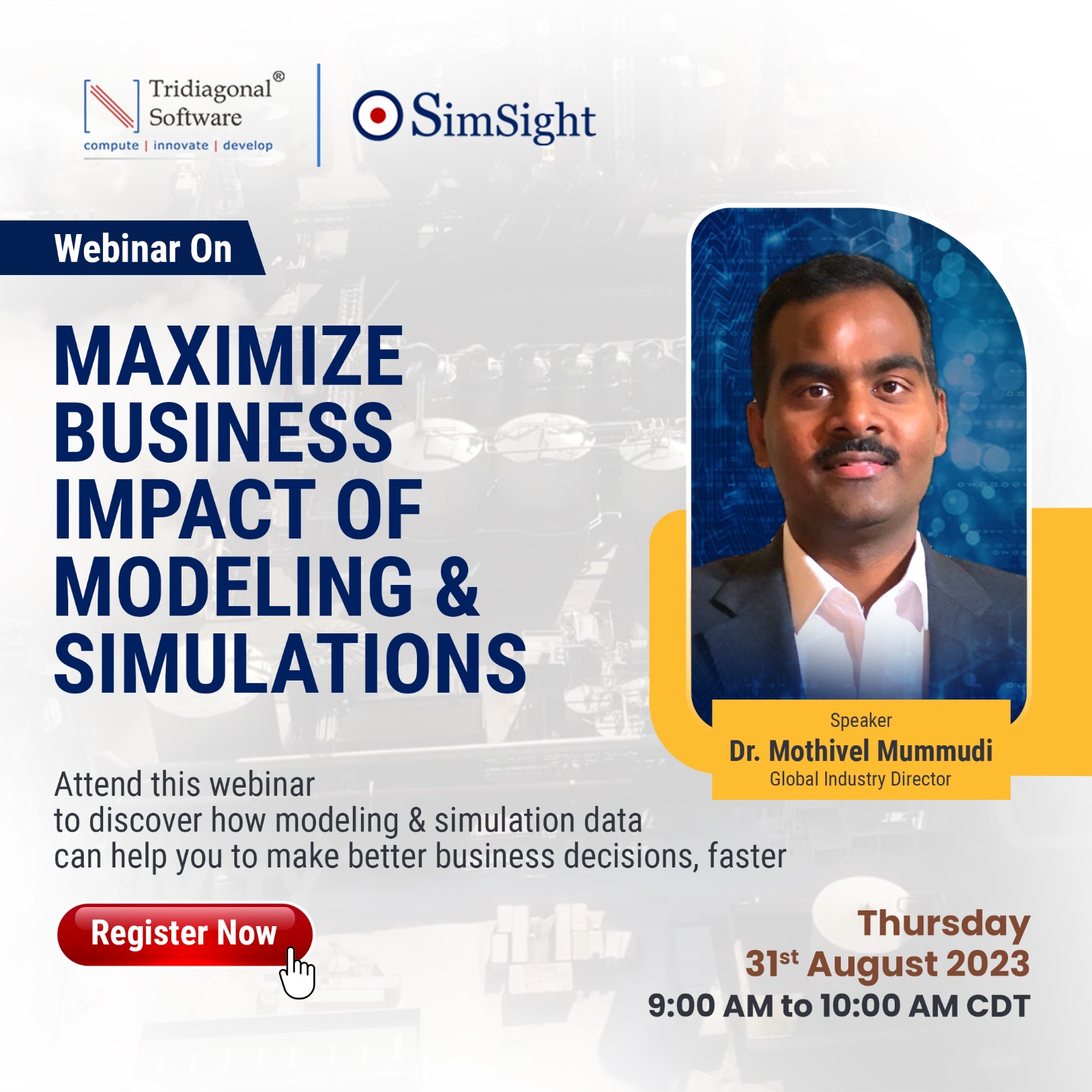 Maximize Business Impact Of Modeling & Simulations